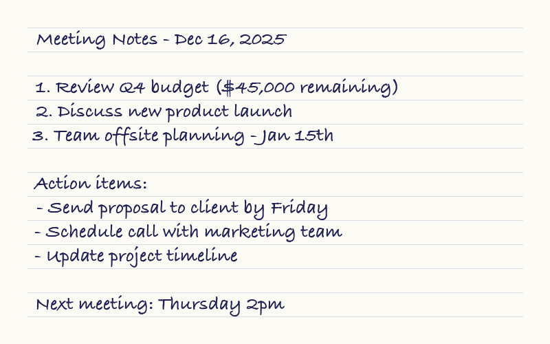 Handwritten meeting notes with dates, dollar amounts, and action items
